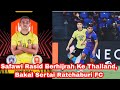 Safawi Rasid Akan Ke Thailand Musim Depan?