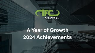 IFC Markets: A Year of Growth - 2024 Achievements