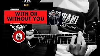 With or without you - U2 | Capo 2nd fret | Easy Chords Tutorial for Beginners