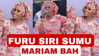 SUMU Furu Siri, MARIAM BAH