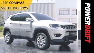 Jeep Compass vs The Big Boys : PowerDrift