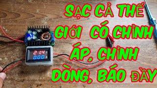 LÀM SẠC ALL IN ONE CÓ CHỈNH ÁP, CHỈNH DÒNG, ĐÈN BÁO ĐẦY