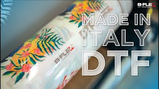 #DTF TRANSFER FILM manufactured in #Italy by B-FLEX