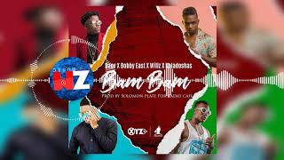 Daev X Bobby East X Willz X Kaladoshas - Bam Bam [Audio] Zambian Music 2018