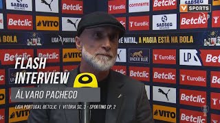 Álvaro Pacheco: "Tenho um plantel fantástico"