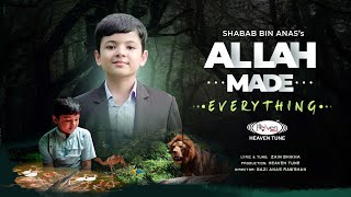 থাইল্যান্ডে চিত্রায়িত | Allah Made Everything | Heaven Tune | Shabab Bin Anas | New Nasheed