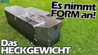 Es nimmt Form an! | Das HECKGEWICHT | Mr. Moto