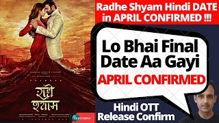 Radhe Shyam Hindi Confirmed OTT Release Date I  Radhe Shyam OTT Release Date Hindi #Zee5 #Netflix