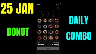 Donot Combo Today | Donut Combo Today | Donot Daily Combo 25 January | Donut Daily Combo | Donut