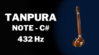 Tanpura ( तानपूरा ) - Note C# - 432 Hz | Drone | Riyaz | Relaxing Background Music #MF031