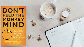 Don't feed the monkey mind Audiobook