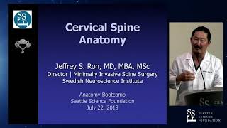 Cervical Spine Anatomy - Jeffrey S. Roh, MD, MBA, MSc