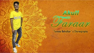 Faraar  Akull | Avneet Kaur | Tanmay Belvalkar  |  Dance Choreography