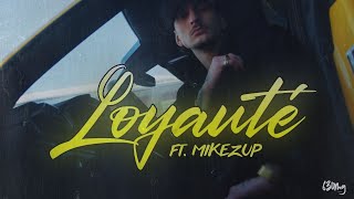 ZACH SCOTT X MIKEZUP  - LOYAUTÉ // VIDEOCLIP OFFICIEL