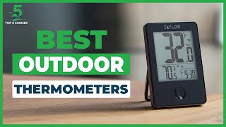 The 5 Best Digital Indoor Outdoor Thermometers 2022