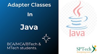 Adapter Classes in Java