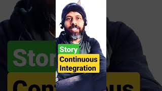 Do you know the Story of Continuous Integration | #AskRaghav