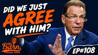 Auburn Podcasters just agreed with Nick Saban? | The Barn Social Hour