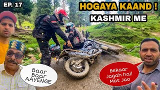 HOGAYA KAAND KASHMIR Me 😰 WHY LOCAL KASHMIRI SUGGESTED NOT TO VISIT YUSMARG 🤦🏻 Ep. 17