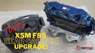 BMW X5M F85 REAR BRAKE CALIPER UPGRADE