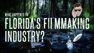 The Rise and Fall of the Florida Film Industry