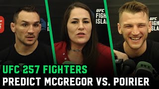 UFC 257 Fighters Predict Conor McGregor vs. Dustin Poirier