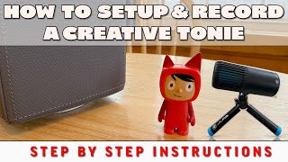 How to setup and record on a Creative Tonie - Create Your Own Tonie for the Toniebox