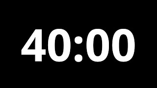 40 Minutes Timer With Black Background | No Music