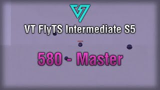 VT FlyTS Intermediate S5 - 580 Master