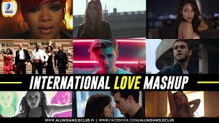 International Love Mashup By DJ Chhaya | Featuring Top International Hits Songs