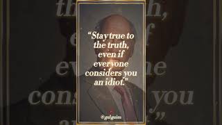 Stay true to the truth, even... #josefpieper #staytrue #truth #evenif #everyone #considers #idiot