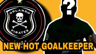 GOOD NEWS! || Orlando Pirates To Sign An Angolan Goalkeeper/ Ofori or Mpontshane Replacement?