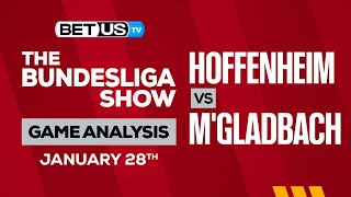 Hoffenheim vs M’Gladbach | Bundesliga Expert Predictions, Soccer Picks & Best Bets