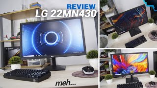 LG 22MN430h Review? this little 1080p ips-75hz monitor worth it?