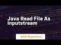 java read file as inputstream