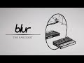 Blur - The Narcissist (Official Visualiser)
