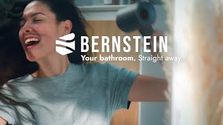 Bernstein - Your Bathroom. Straight away.