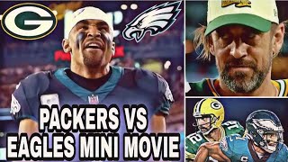Mini Movie: Green Bay Packers vs Philadelphia Eagles