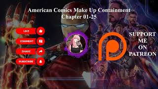 American: Comics Make Up Containment! I Create A Foundation | Chapter 01-25  | Audiobook