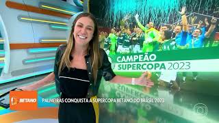 Palmeiras Campeão da Supercopa 2023 | Esporte Espetacular | Globo | 29-01-23