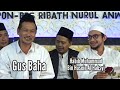 Gus Baha Dan Habib Muhammad Bin Husein Al Habsyi - Pon Pes Ribath Nurul Anwar