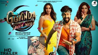 Govinda Naam Mera Trailer | Dayanand Shetty | Vicky Kaushal | Bhumi Pednekar | Kiara Advani