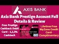 Axis Bank Prestige Account Full Details & Review | Prestige Cashback Debit Card 🔥🔥🔥