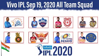 IPL 2020, Sep 19 | All Teams Squad | All Teams Players List IPL 2020 | CSK RCB MI DC KKR SRH KXIP RR