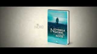 Novemila giorni e una sola notte: trailer del romanzo