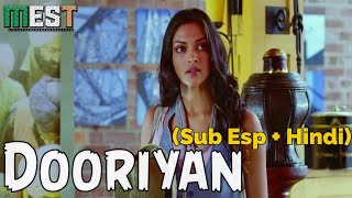 Dooriyan ¦ Sub Español + Hindi ¦ 4K