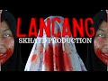 LANCANG | HORROR SHORTFILM | SKHAYD PRODUCTION