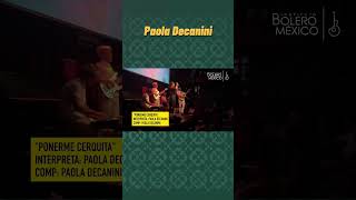 #ReportajeBolero Paola Decanini canta \