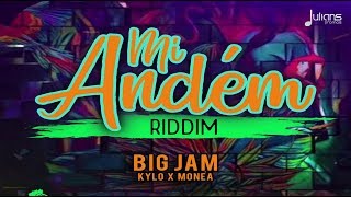 Kylo \u0026 Monéa - Big Jam (Mi Andem Riddim) \