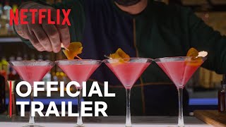 Drink Masters | Official Trailer | Netflix